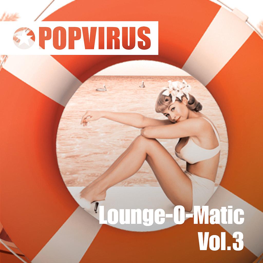 Lounge-O-Matic Vol.3